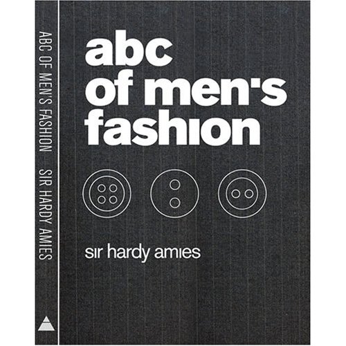 abc of men's fashion, Sir Hardy Amies, Fashion Encyclopedia, Fashion Dictionary,